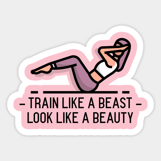 Train like a beast look like a beauty GYM Sticker by Nalopate91